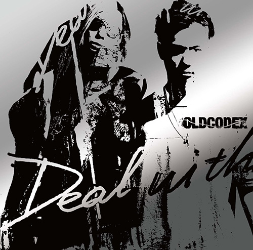 OLDCODEX「Deal with」初回限定盤<br />